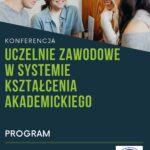 Konferencja naukowa Uczelnie zawodowe w systemie kształcenia akademickiego