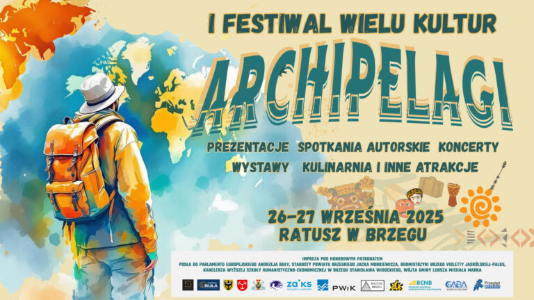 Centrum podróżniczych inspiracji – I Festiwal Wielu Kultur „Archipelagi”